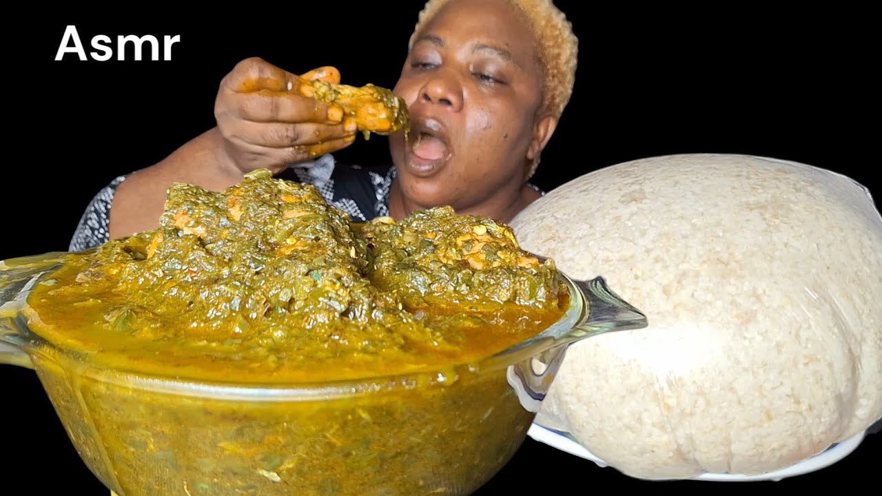 African food mukbang/ fufu with Afang soup ,eating Sound