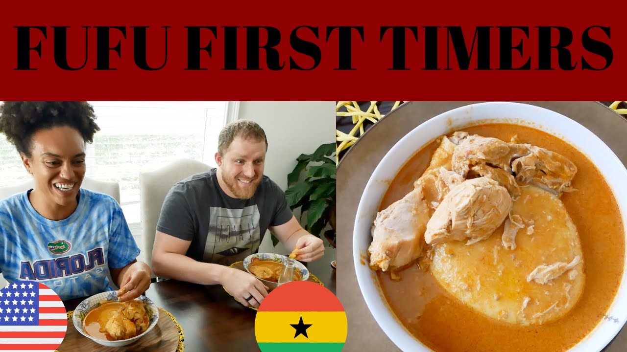 American Friends Try African Food First Time//Ghanaian Fufu// Fufu Challenge