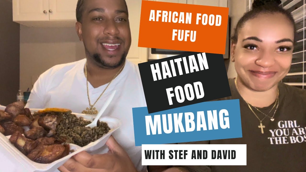 African Food VS. Haitian Food