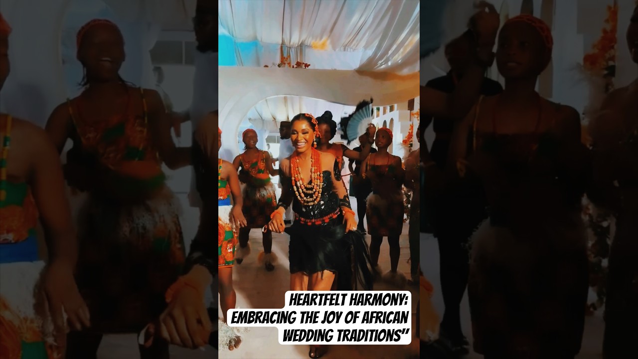 Heartfelt Harmony: Embracing the Joy of African Wedding Traditions” #dance #wedding #africanfashion