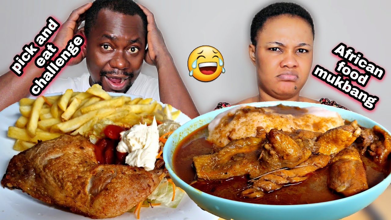 PICK AND EAT CHALLENGE | AFRICAN FOOD MUKBANG |FUFU with PALMNUT SOUP + FRIES with GRILLED CHICKEN