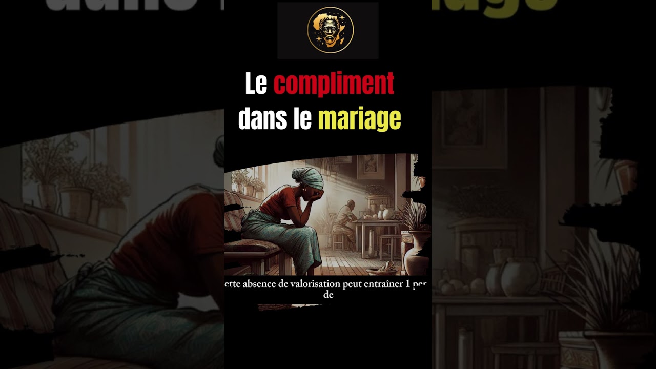 COMPLIMENT aux FEMMES #contesafricains #Africantales #contes #sagesseafricain  #motivation #mariage