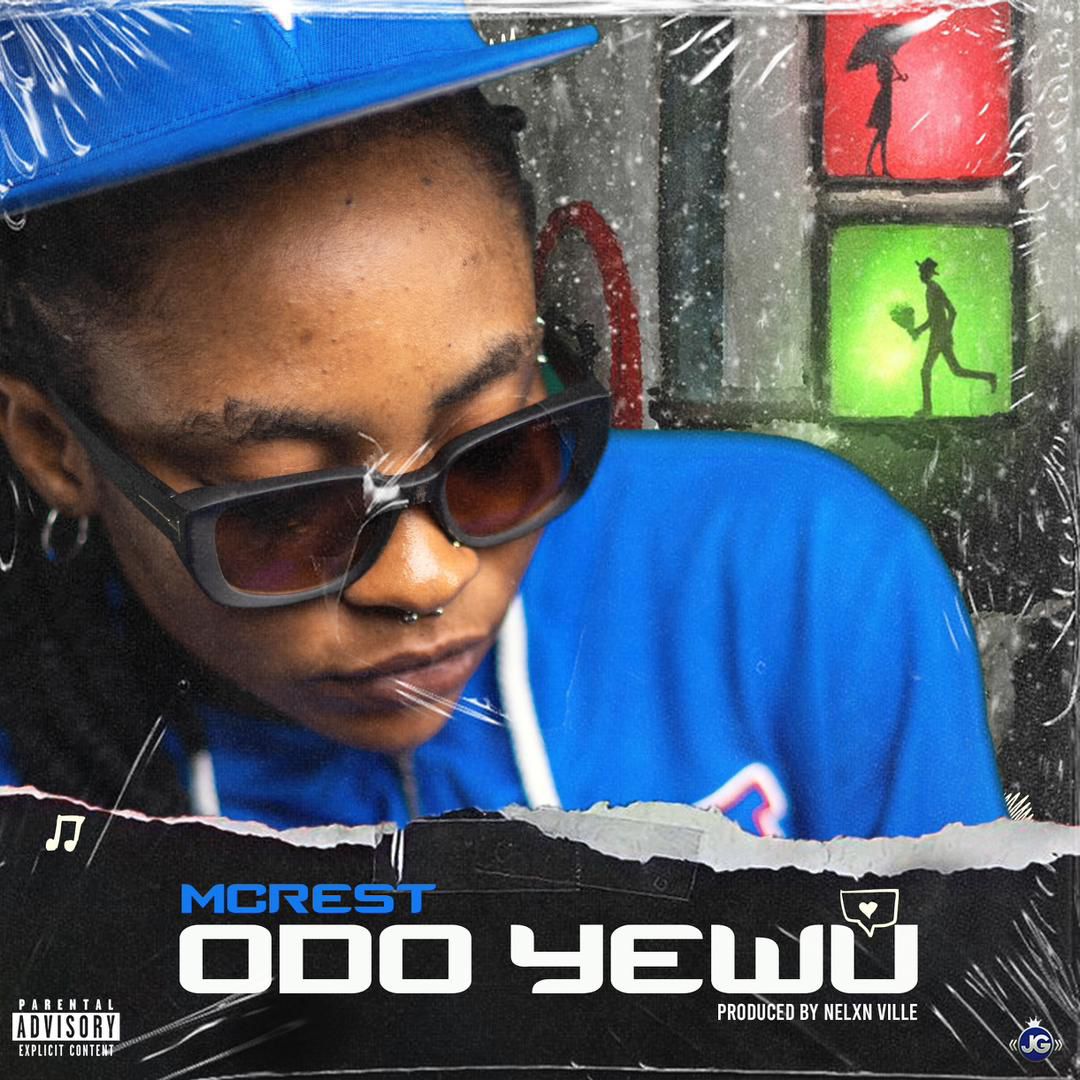 Download Music Mp3:- MCrest – Odo Yewu