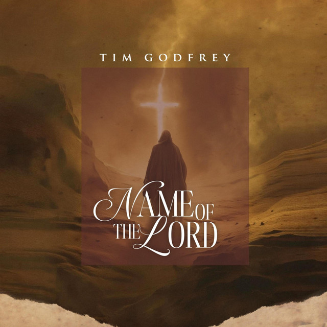 Download Music Mp3:- Tim Godfrey – Name of the Lord