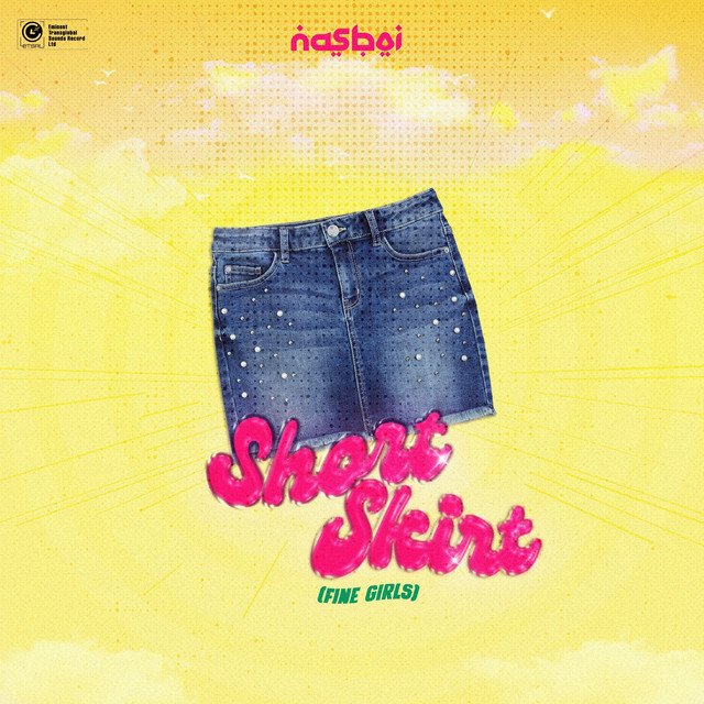 Download Music Mp3:- Nasboi – Short Skirt (Fine Girls)