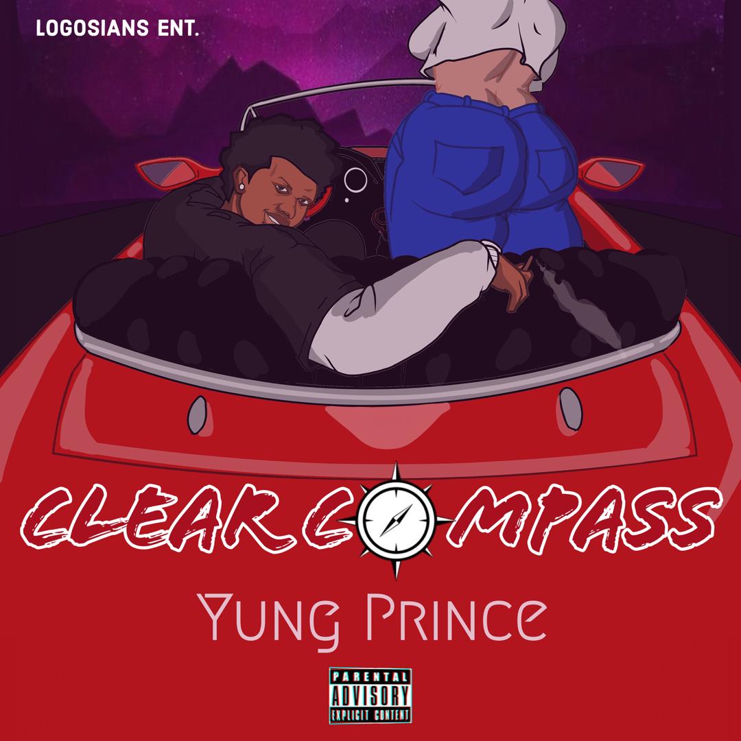 Download Music Mp3:- Yung Prince – Clear Compass