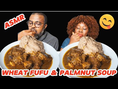 ASMR Fufu & Palmnut Soup Mukbang | No Talking | Eating Sounds African Food Mukbang