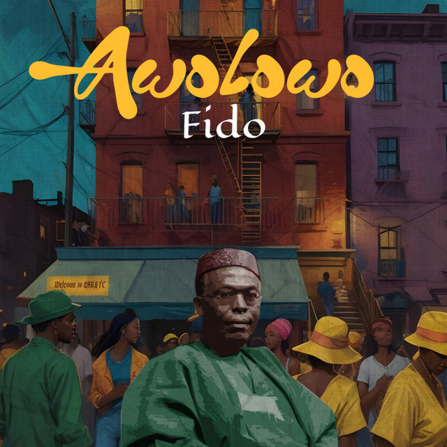 Download Music Mp3:- Fido – Awolowo