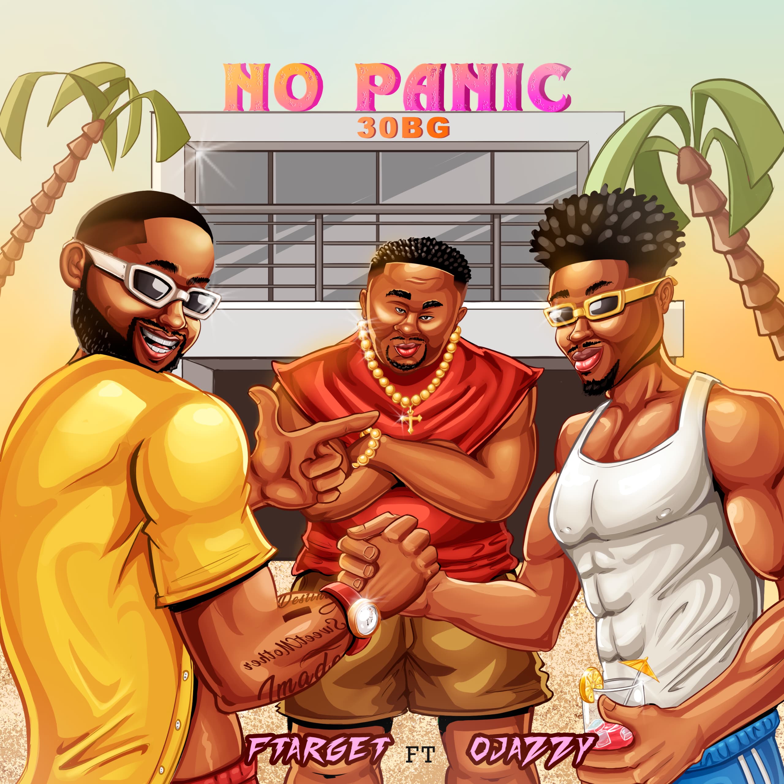 Download Music Mp3:- FTarget – No Panic 30BG Ft Ojazzyigbonile