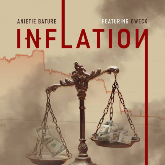 [Music Video] Anietie Bature Ft Oweck – Inflation