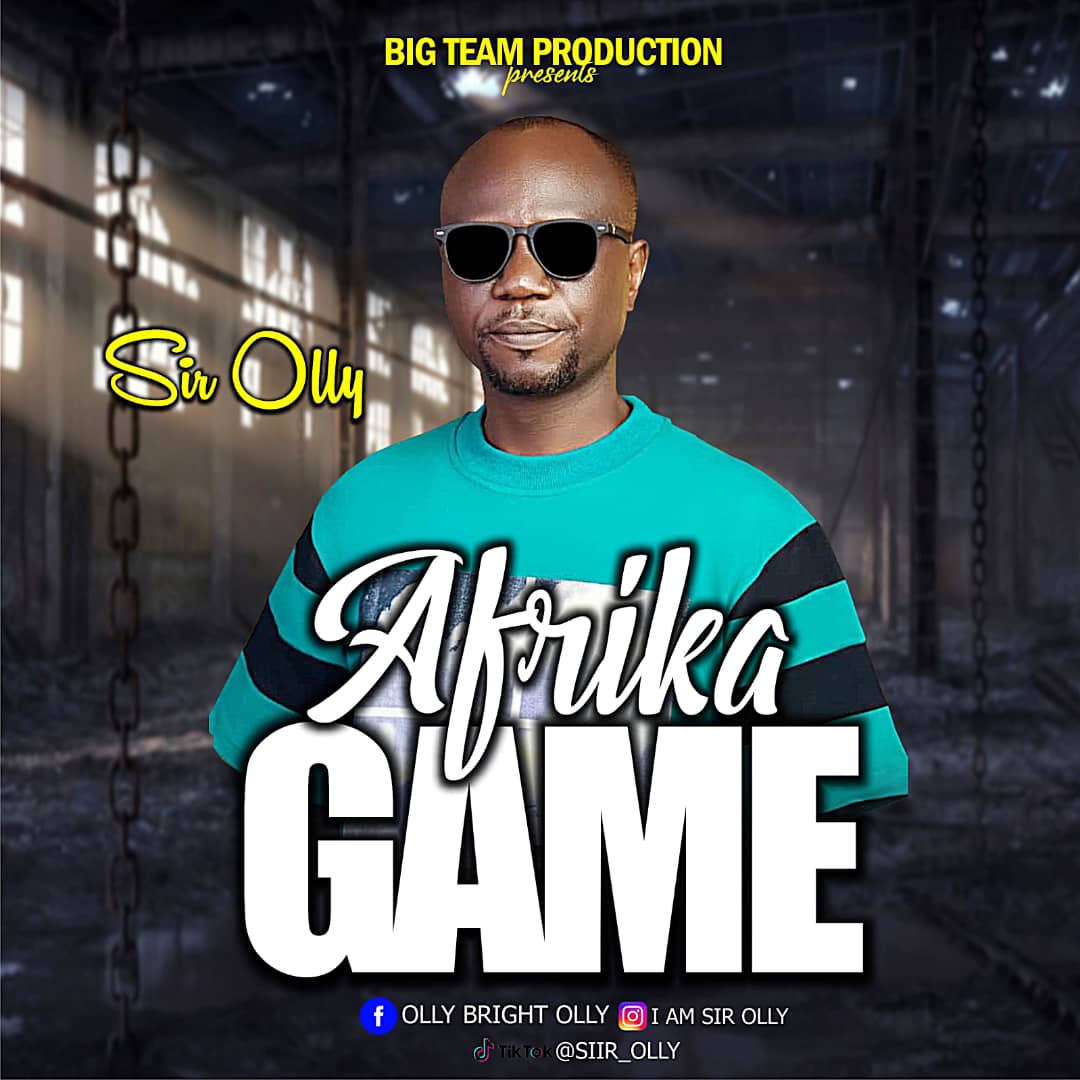 Download Music Mp3:- Sir Olly – Afrika Game (Reloaded)