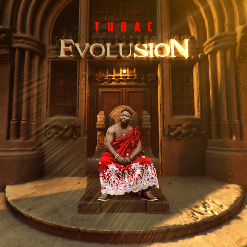 [Music Album] Tudac – Evolusion