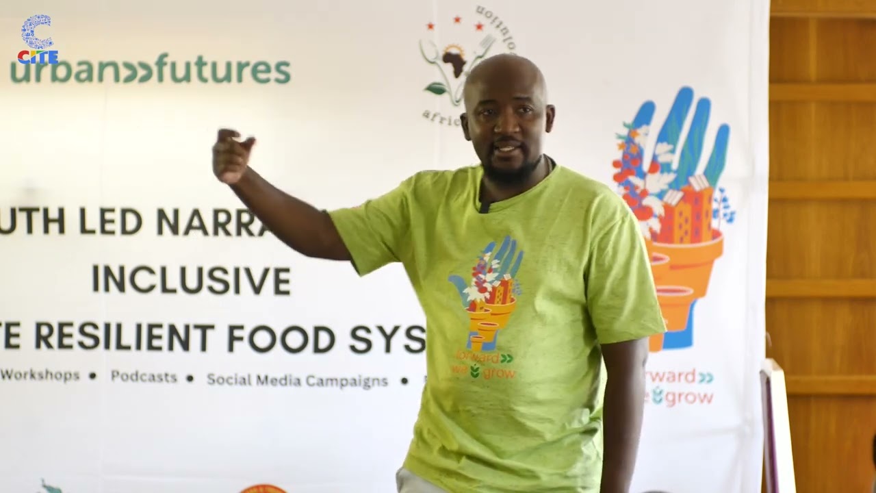 Urban futures | YOUTH-LED | CLIMATE RESILIENT FOOD SYSTEMS | African Food Revolution | S01EP58