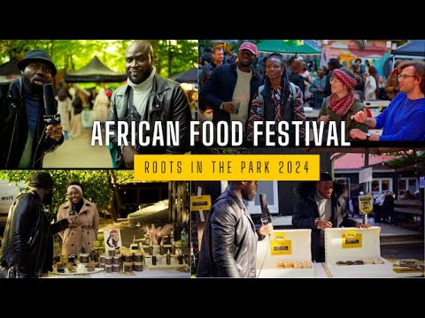 African Food Festival in Hamburg – ROOTS In The Park