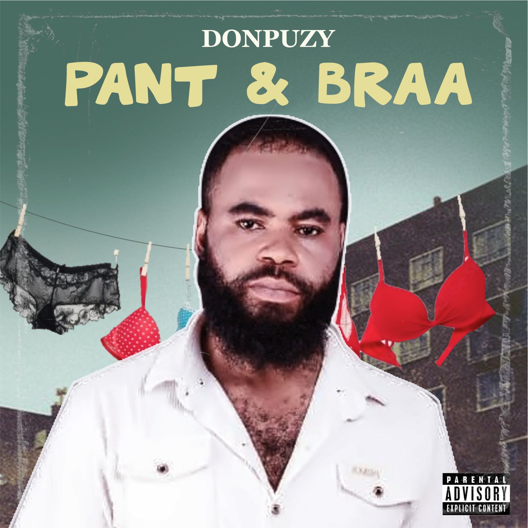 Download Music Mp3:- Donpuzy – Pant And Braa