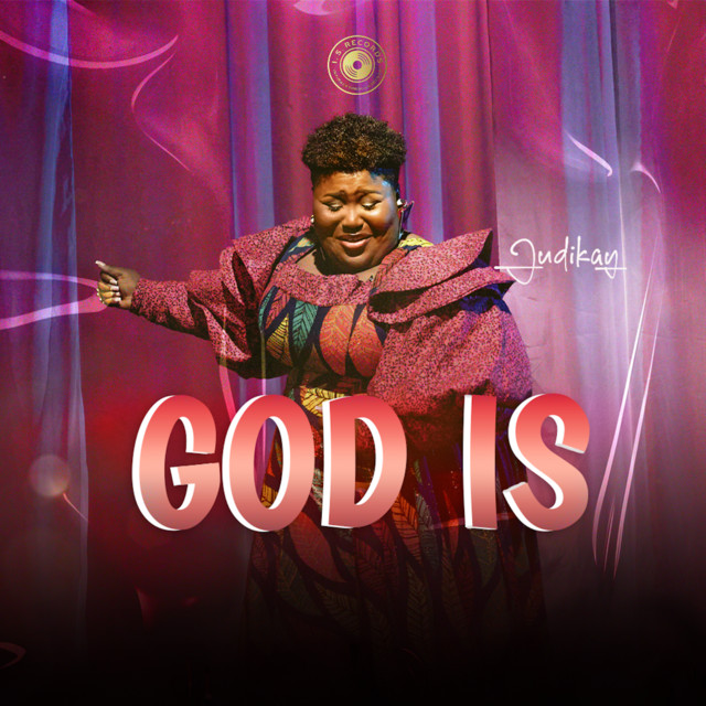 Download Music Mp3:- Judikay – God is