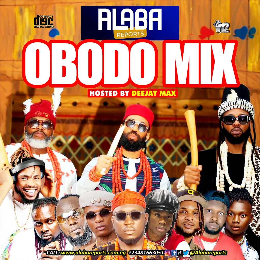 Download Mixtape Mp3:- Alabareports Promotion Ft DJ Max A.K.A King Of DJS – Obodo Mix