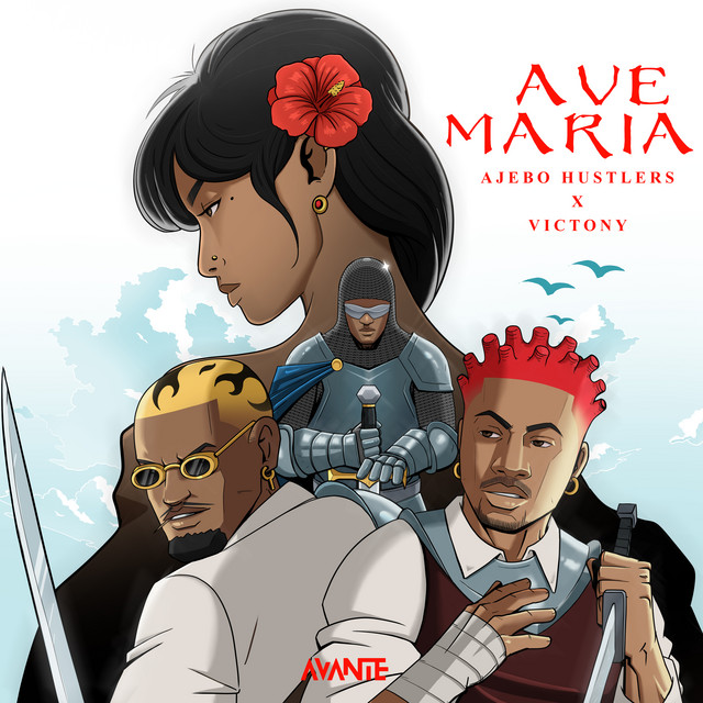 Download Music Mp3:- Ajebo Hustlers Ft Victony – Ave Maria