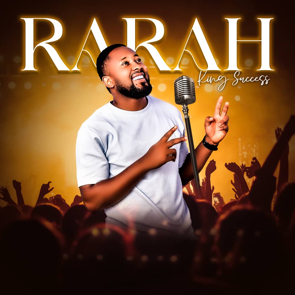 Download Music Mp3:- King Success – Rarah