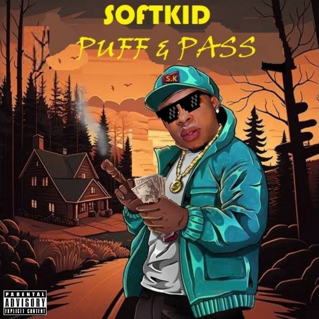 Download Music Mp3:- SoftKid – Puff & Pass